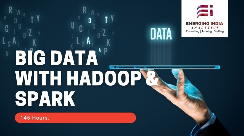 145 Hrs of big data analytics program with hadoop spark