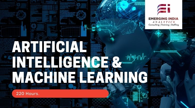 220 Hrs of Artificial Intelligence & Machine Learning