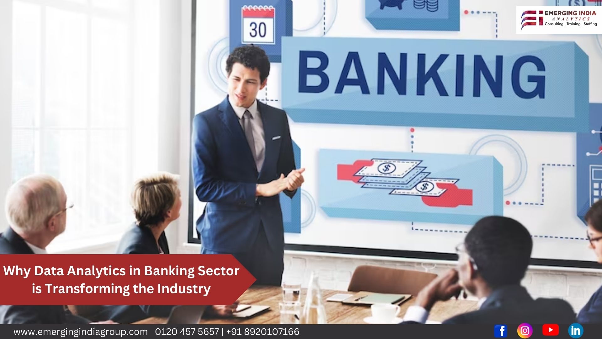 Why Data Analytics In Banking Sector Is Transforming The Industry